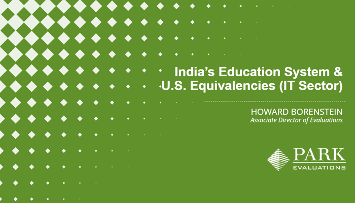 India’s Education System & U.S. Equivalencies (IT Sector)